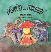 kniha Básničky z podhoubí, Pointa 2024