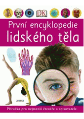 kniha První encyklopedie lidského těla, Knižní klub 2011