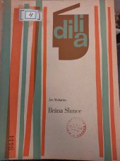 kniha Brána Slunce indiánská pohádka o 3 dějstvích a 4 obr., Dilia 1963