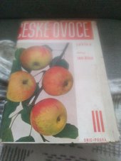 kniha České ovoce. Díl V, - Vinná réva ku pěstování ovoce tabulového a ku výrobě vína, Ovocnický spolek pro království České 1918