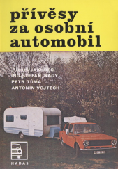 kniha Přívěsy za osobní automobil, Nadas 1983