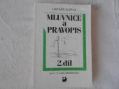 kniha Mluvnice a pravopis Díl 1 český jazyk pro 5.-9. ročník základních škol., Fortuna 1991