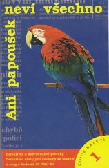 kniha Ani papoušek neví všechno Detektivní a dobrodružné povídky, detektivní úlohy pro amatéry, Lípa 1995