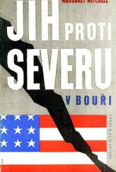 kniha Jih proti severu 1. - V bouři, Václav Petr 1946