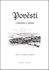 kniha Pověsti z Bílovce a okolí, Putujme 2014