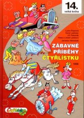 kniha Zábavné příběhy Čtyřlístku 1998, Čtyřlístek 2015