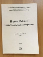 kniha Finanční účetnictví I sbírka řešených příkladů a úloh k procvičení, Oeconomica 2007