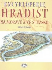 kniha Encyklopedie hradišť na Moravě a ve Slezsku, Libri 2004