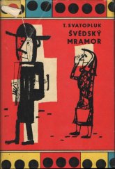 kniha Švédský mramor, Československý spisovatel 1961