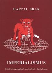 kniha Imperialismus dekadentní, parazitující, odumírající kapitalismus, Orego 2002