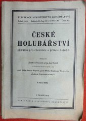 kniha České holubářství Příručka pro chovatele a přátele holubů, Ministerstvo zemědělství 1940