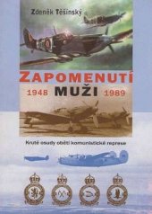 kniha Zapomenutí muži 1948-1989, Votobia 2006