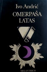 kniha Omerpaša Latas, Melantrich 1981