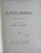 kniha Zlatou branou myšlenkový zlomek, Josef Štětka 1908