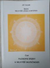 kniha Filosofie stezky k Nejvyšší Skutečnosti, s.n. 1995