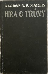kniha Hra o trůny Píseň ledu a ohně, Talpress 2011