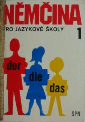 kniha Němčina pro jazykové školy 1, SPN 1980