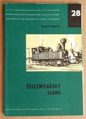 kniha Železničářský slang, Státní pedagogické nakladatelství 1974