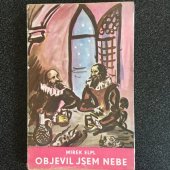 kniha Objevil jsem nebe [Triptych o hvězdářích], Moravské kolo spisovatelů 1938