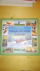 kniha Vstupte do světa zvířátek, Knižní klub 1998