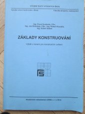 kniha Základy konstruování, Akademické nakladatelství CERM 2006