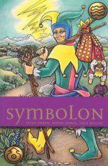 kniha Symbolon, Synergie 2007