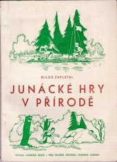 kniha Junácké hry v přírodě, Junácká edice 1970