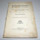 kniha Kuchařská příručka pro rodinu o třech i více členech Prakt. rady pro mladé hospodyňky se zřetelem na dnešní poměry prodejné, Alois Neubert 1916