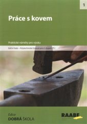 kniha Práce s kovem, Josef Raabe 2015