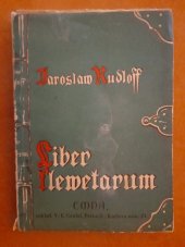 kniha Liber klevetarum pana Mikuláše Volumen I [nová kniha povídek klasického českého vypravěče, přítele a rostence Viktora Dyka a Ant. Bebra]., EMNA, edice mladých národních autorů, Vladislav E. Coufal 1941