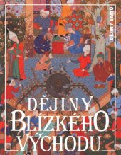 kniha Dějiny Blízkého východu, Nakladatelství Lidové noviny 1997