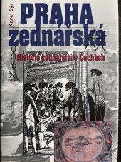 kniha Praha zednářská [historie zednářství v Čechách], BVD 2009