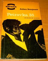 kniha Petrovka 38, Svět sovětů 1967