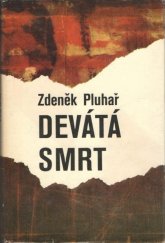 kniha Devátá smrt, Blok 1977