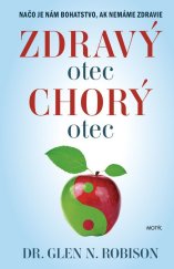 kniha Zdravý otec, chorý otec, Motýl 2022
