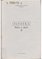 kniha Péče o duši II, - Stati z let 1970-1977, nevydané texty a přednášky ze sedmdesátých let - soubor statí a přednášek o postavení člověka ve světě a v dějinách., Oikoymenh 1999