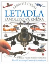 kniha Letadla samolepková knížka, Slovart 2002
