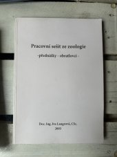 kniha Pracovní sešit ze zoologie Přednášky-obratlovci, ČZU 2003