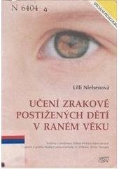 kniha Učení zrakově postižených dětí v raném věku, ISV 1998