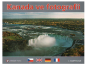 kniha KANADA VE FOTOGRAFII, JH Fine Art Photo Ltd. 2010