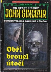 kniha Obří brouci útočí neuvěřitelné a záhadné příběhy Jasona Darka, MOBA 2001