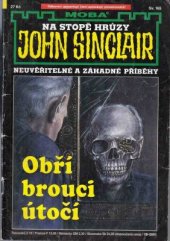 kniha Obří brouci útočí neuvěřitelné a záhadné příběhy Jasona Darka, MOBA 2001