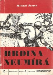 kniha Hrdina neumírá, Rudé právo, vydav. čas. 1951