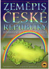 kniha Zeměpis České republiky učebnice pro střední školy, Nakladatelství České geografické společnosti 2009