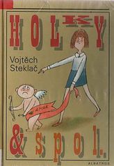 kniha Holky & spol., Albatros 1999