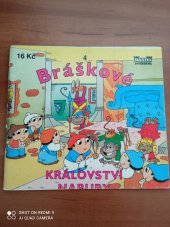 kniha Bráškové království na ruby 4, MOBA 1995