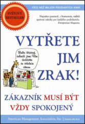 kniha Vytřete jim zrak! zákazník musí být vždy spokojený, Pragma 