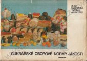 kniha Cukrářské oborové normy jakosti 2. díl Cukrářské výrobky a zmrzliny, Merkur 1973