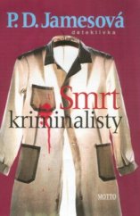 kniha Smrt kriminalisty, Motto 2001