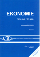 kniha Ekonomie teorie a praxe aktuálně a v souvislostech, CEED 2014